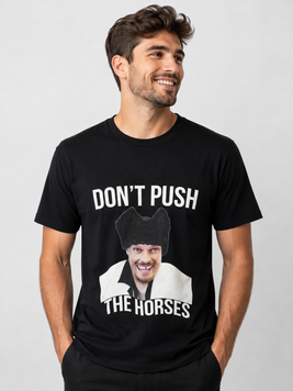 Футболка "Don't push the horses" 2547965876 фото